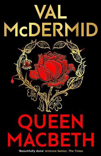 Queen Macbeth: Darkland Tales  by Val McDermid at Abbey's Bookshop, 
