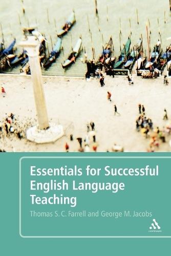 Essentials for Successful English Language Teaching  by Thomas S. C. Farrell (Brock University, Canada) at Abbey's Bookshop, 