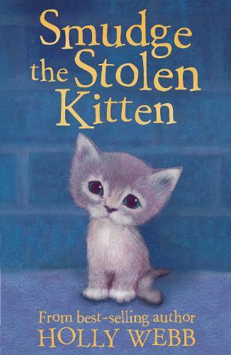 Smudge the Stolen Kitten  by Holly Webb at Abbey's Bookshop, 