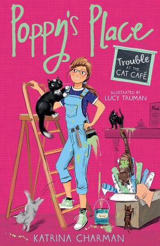 Trouble at the Cat Cafe: Poppy's Place #2  by Katrina Charman at Abbey's Bookshop, 