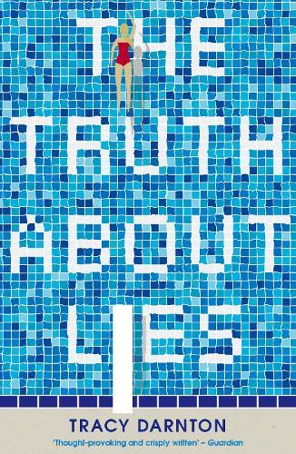 The Truth About Lies  by Tracy Darnton at Abbey's Bookshop, 