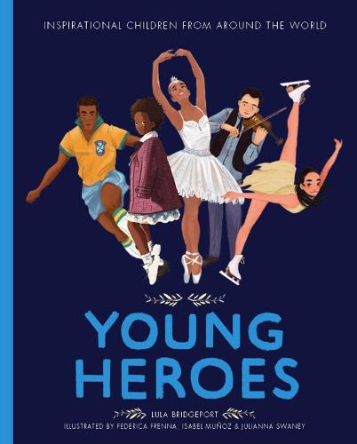 Young Heroes  by Lula Bridgeport at Abbey's Bookshop, 