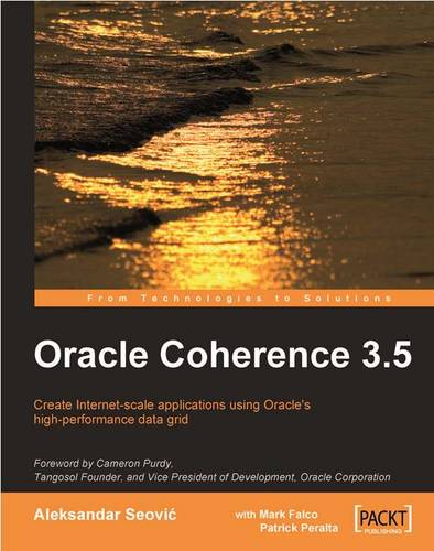 Oracle Coherence 3.5  by Aleksandar Seovic at Abbey's Bookshop, 