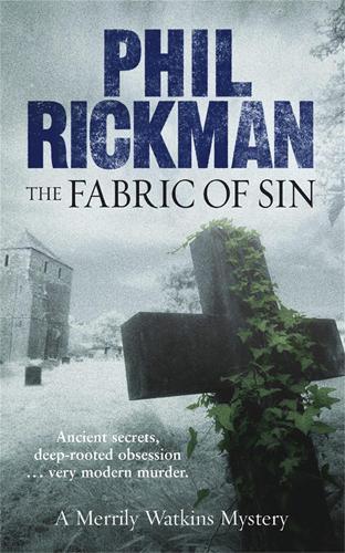 Fabric of Sin (Merrily Watkins)  by Phil Rickman at Abbey's Bookshop, 