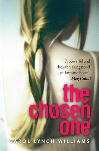 The Chosen One  by Carol Lynch Williams at Abbey's Bookshop, 