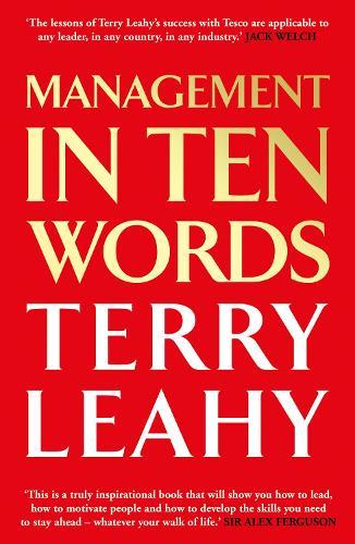 Management in 10 Words  by Terry Leahy at Abbey's Bookshop, 