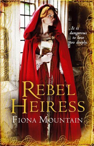 Rebel Heiress: the classic novel first published as LADY OF THE BUTTERFLIES  by Fiona Mountain at Abbey's Bookshop, 
