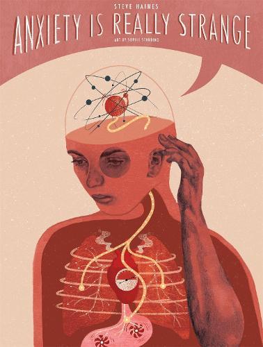 Anxiety is Really Strange: Graphic medicine  by Steve Haines at Abbey's Bookshop, 
