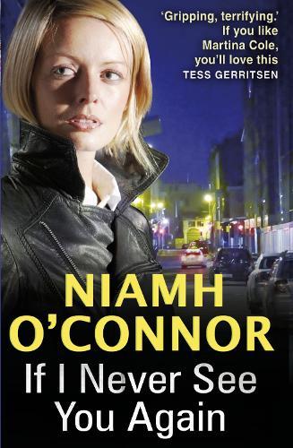 If I Never See You Again  by Niamh O'Connor at Abbey's Bookshop, 