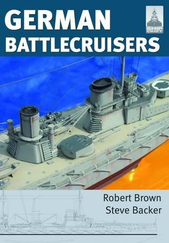 ShipCraft 22: German Battlecruisers