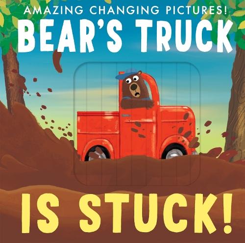 Bear's Truck Is Stuck!: Amazing Changing Pictures!  by Patricia Hegarty at Abbey's Bookshop, 
