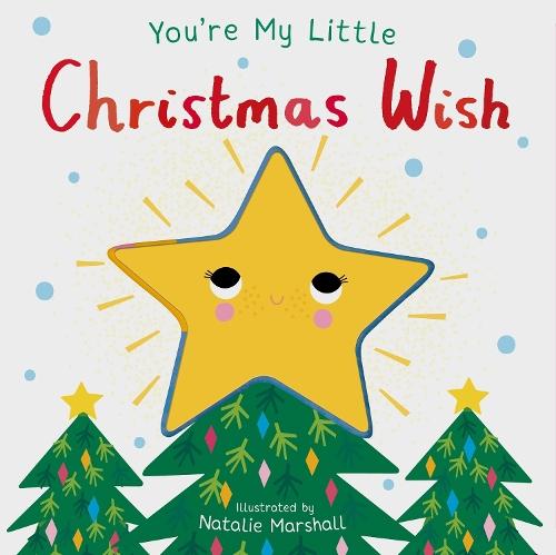 You’re My Little Christmas Wish  by Nicola Edwards at Abbey's Bookshop, 