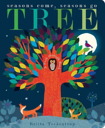 Tree: Seasons Come, Seasons Go  by Britta Teckentrup at Abbey's Bookshop, 