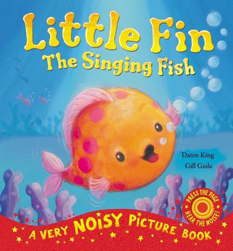 Little Fin - The Singing Fish  by Daren King at Abbey's Bookshop, 