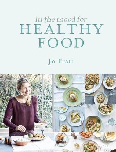 In the Mood for Healthy Food  by Jo Pratt at Abbey's Bookshop, 