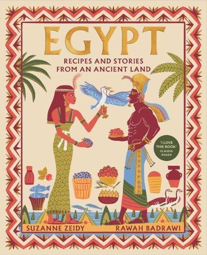 Egypt: Recipes and stories from an ancient land  by Rawah Badrawi at Abbey's Bookshop, 