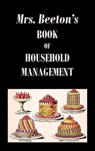 Mrs. Beeton's Book of Household Management  by Isabella Beeton at Abbey's Bookshop, 