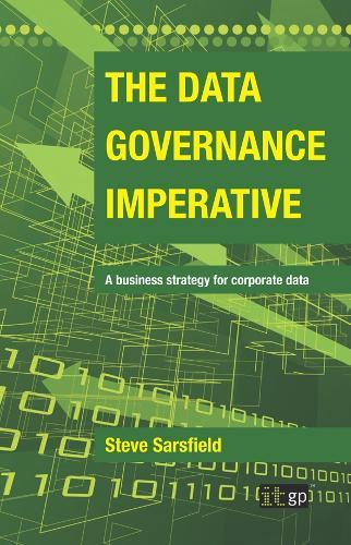 The Data Governance Imperative  by Steve Sarsfield at Abbey's Bookshop, 