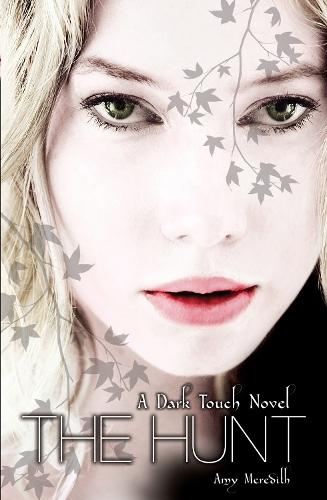 Hunt (#2 Dark Touch)  by Amy Meredith at Abbey's Bookshop, 