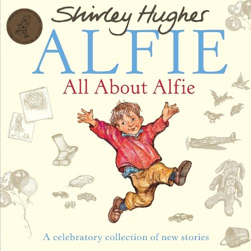 All About Alfie  by Shirley Hughes at Abbey's Bookshop, 