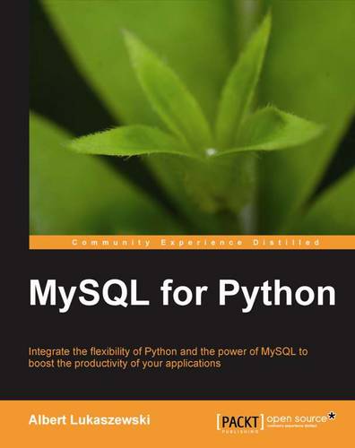 MySQL for Python  by Albert Lukaszewski PhD at Abbey's Bookshop, 