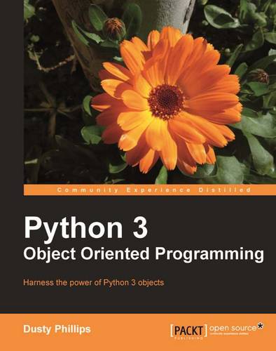 Python 3 Object Oriented Programming  by Dusty Phillips at Abbey's Bookshop, 