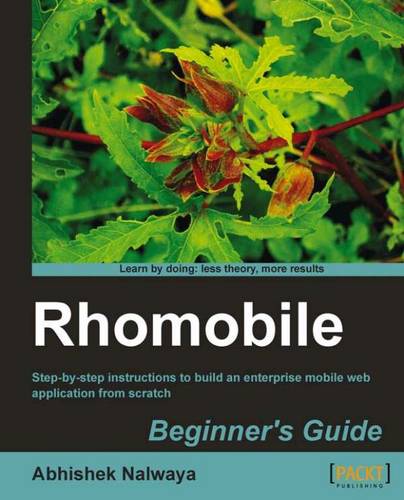 Rhomobile Beginner's Guide  by Abhishek Nalwaya at Abbey's Bookshop, 