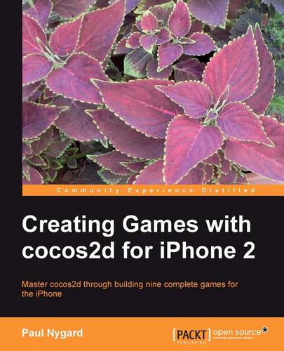 Creating Games with cocos2d for iPhone 2  by Paul Nygard at Abbey's Bookshop, 