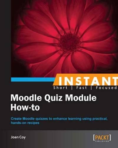 Instant Moodle Quiz Module How-to