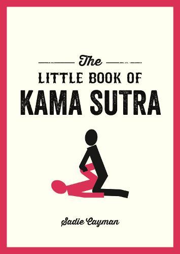 The Little Book of Kama Sutra  by Sadie Cayman at Abbey's Bookshop, 