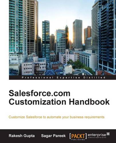 Salesforce.com Customization Handbook  by Rakesh Gupta at Abbey's Bookshop, 