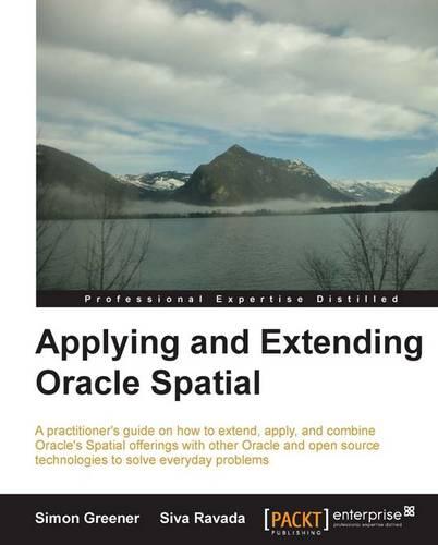 Applying and Extending Oracle Spatial  by Simon Greener at Abbey's Bookshop, 