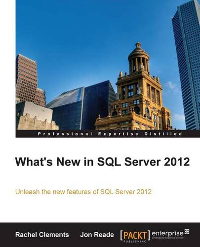 What's New in SQL Server 2012  by Rachel Clements at Abbey's Bookshop, 