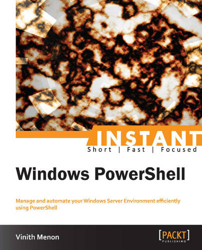 Instant Windows PowerShell  by Vinith Menon at Abbey's Bookshop, 