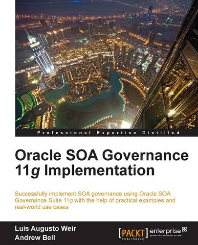 Oracle SOA Governance 11g Implementation  by Luis Augusto Weir at Abbey's Bookshop, 