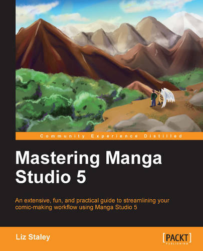 Mastering Manga Studio 5  by Liz Staley at Abbey's Bookshop, 