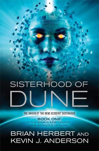 Sisterhood of Dune (#1 Great Schools of Dune)  by Kevin J. Anderson at Abbey's Bookshop, 