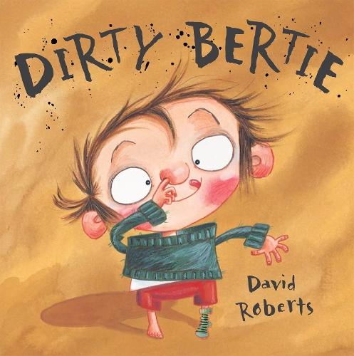 Dirty Bertie  by David Roberts at Abbey's Bookshop, 
