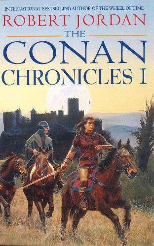 Hour of the Dragon (#2 Conan Chronicles) 