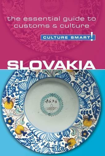 Culture Smart Slovakia: The Essential Guide to Customs & Culture  by Brendan F.R. Edwards at Abbey's Bookshop, 