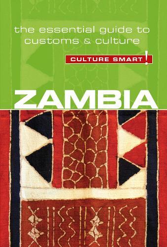 Culture Smart Zambia: The Essential Guide to Customs & Culture  by Andrew Loryman at Abbey's Bookshop, 