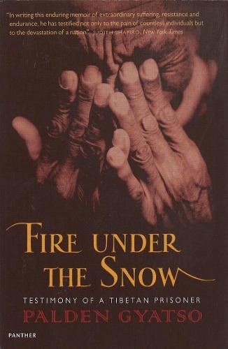 Fire Under The Snow: Testimony of a Tibetan Prisoner  by Palden Gyatso at Abbey's Bookshop, 