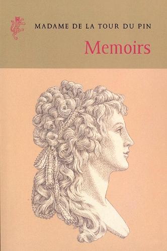 Memoirs: Laughing And Dancing Our Way to the Precipice  by Madam De La Tour Du Pin at Abbey's Bookshop, 