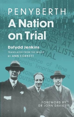Penyberth: A Nation on Trial  by Dafydd Jenkins at Abbey's Bookshop, 