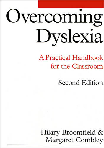 The Psychology of Dyslexia - A Handbook for Teachers - With Case Studies CD ROM 2e