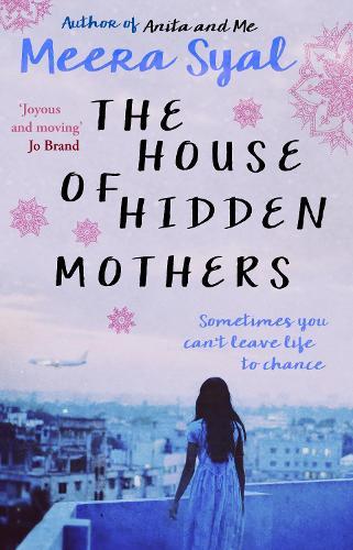 The House of Hidden Mothers  by Meera Syal at Abbey's Bookshop, 