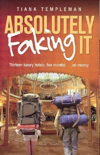 Absolutely Faking It  by Tiana Templeman at Abbey's Bookshop, 