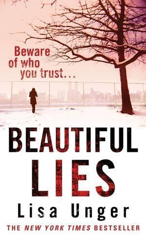 Beautiful Lies  by Lisa Unger at Abbey's Bookshop, 