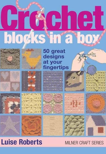 Crochet Blocks in a Box  by Luise Roberts at Abbey's Bookshop, 