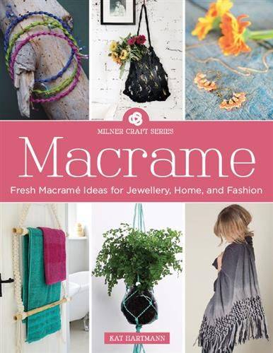 Macrame: Fresh Macrame ideas for jewellery, Home and Fashion